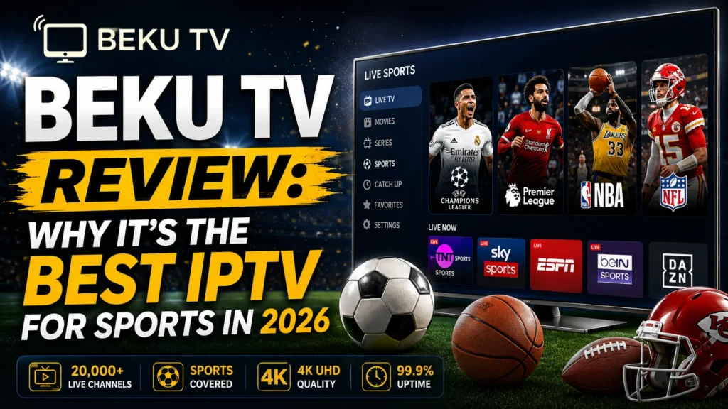 BekuTV dashboard showing live sports channels — best IPTV for sports streaming in 4K